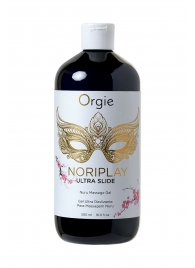 Гель для эротического массажа Orgie Ultra Slide Nuru Massage - 500 мл. - ORGIE - купить с доставкой в Улан-Удэ