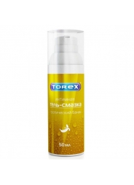Гель-смазка на водной основе Torex  Тропический банан  - 50 мл. - Torex - купить с доставкой в Улан-Удэ