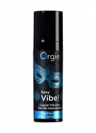 Гель для массажа ORGIE Sexy Vibe Liquid Vibrator с эффектом вибрации - 15 мл. - ORGIE - купить с доставкой в Улан-Удэ