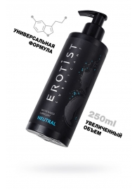 Лубрикант на водной основе Erotist Neutral - 250 мл. - Erotist Lubricants - купить с доставкой в Улан-Удэ