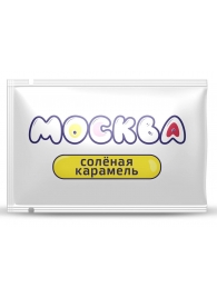 Универсальная смазка с ароматом солёной карамели  Москва Вкусная  - 10 мл. - Москва - купить с доставкой в Улан-Удэ